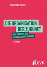 Buchcover Die Organisation der Zukunft