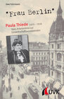 Buchcover "Frau Berlin" – Paula Thiede (1870-1919)
