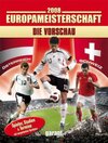 Buchcover Europameisterschaft 2008 - Die Vorschau