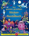 Buchcover Mein grosses gruseliges Sticker- & Bastelbuch