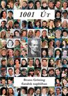 Buchcover 1001 Weg - Bruno Gröning in Tagebüchern junger Menschen