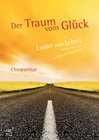 Buchcover Der Traum vom Glück (Chornotensatz)