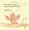 Buchcover Der kleine Spatz macht heut` Musik!
