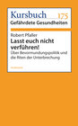 Buchcover Lasst euch nicht verführen!