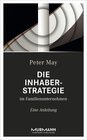 Buchcover Die Inhaberstrategie im Familienunternehmen