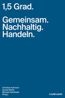 Buchcover 1,5 Grad. Gemeinsam. Nachhaltig. Handeln.