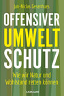 Buchcover Offensiver Umweltschutz