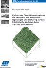 Buchcover Einfluss der Oberflächenstrukturen von Feinblech aus Aluminiumlegierungen und Werkzeug auf das tribologische Verhalten b