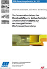 Buchcover Verfahrenssimulation des Durchsetzfügens kaltverfestigter Aluminiumwerkstoffe zur rechnergestützten Werkzeugentwicklung
