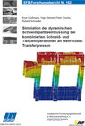 Buchcover Simulation der dynamischen Schneidspaltbeeinflussung bei kombinierten Schneid- und Tiefziehoperationen an Mehrstößel-Tra