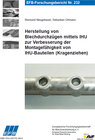 Buchcover Herstellung von Blechdurchzügen mittels IHU zur Verbesserung der Montagefähigkeit von IHU-Bauteilen (Kragenziehen)