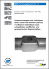 Buchcover Untersuchungen zum Umformen und Lochen mit Innenhochdruck von Rohren mit örtlich unterschiedlichen stofflichen und geome
