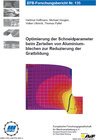 Buchcover Optimierung der Schneidparameter beim Zerteilen von Aluminiumblechen zur Reduzierung der Gratbildung