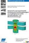 Buchcover Numerische und experimentelle Ermittlung der Ermüdungsfestigkeit von kopfzugbeanspruchten Schließringbolzen- und Blindni