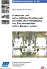 Buchcover Praxisnahe und wirtschaftliche Ermittlung der kinematischen Verfestigung von Blechwerkstoffen mittels Biegeversuchen