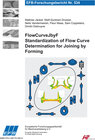 Buchcover FlowCurveJbyF - Standardization of Flow Curve Determination for Joining by Forming