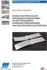 Buchcover Analyse des Einflusses der tribologischen Eigenschaften auf die Tiefziehbarkeit metallischer Blechwerkstoffe nach dem Du