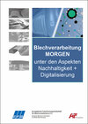 Buchcover Blechverarbeitung MORGEN unter den Aspekten Nachhaltigkeit + Digitalisierung