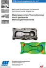 Buchcover Materialgerechtes Thermoforming durch gesteuerte Werkzeugformelemente
