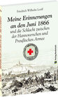 Buchcover Meine Erinnerungen an den Juni 1866 und die Schlacht zwischen der Hannoverschen und der Preußischen Armee