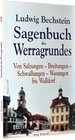 Buchcover Sagenbuch des Werragrundes. Von Salzungen – Breitungen – Schwallungen – Wasungen bis Walldorf