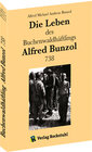 Buchcover Die Leben des Buchenwaldhäftlings Alfred Bunzol 738