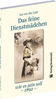 Buchcover Das feine Dienstmädchen wie es sein soll. 1892