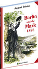 Buchcover Berlin und die Mark 1896