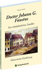 Buchcover Doctor Johann G. Faustus - Ein mittelalterlicher Zweifler