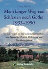 Buchcover Mein langer Weg von Schlesien nach Gotha 1933–1950