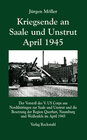Buchcover Kriegsende an Saale und Unstrut April 1945