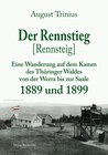 Buchcover Der Rennstieg [Rennsteig] 1889 und 1899