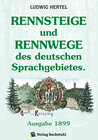 Buchcover RENNSTEIG - Rennsteige und Rennwege des deutschen Sprachgebietes.