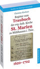 Buchcover Register zum Traubuch der evg.-luth. Kirche St. Marien zu Mühlhausen i. Thür. 1620–1702