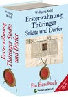 Buchcover Ersterwähnung Thüringer Städte und Dörfer - Ein Handbuch - Ausgabe 2016
