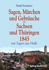 Buchcover Sagen, Märchen und Gebräuche aus Sachsen und Thüringen 1845