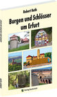 Buchcover Burgen und Schlösser um Erfurt