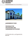 Buchcover Jahresbericht 2023 Professur für Holztechnik und Faserwerkstofftechnik