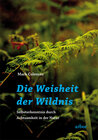 Buchcover Die Weisheit der Wildnis