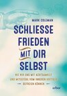 Buchcover SCHLIESSE FRIEDEN MIT DIR SELBST