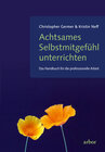 Buchcover Achtsames Selbstmitgefühl unterrichten