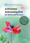 Buchcover Achtsames Selbstmitgefühl bei Stress und Burnout