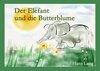 Buchcover Der Elefant und die Butterblume