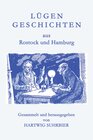 Buchcover Lügengeschichten aus Rostock und Hamburg