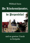 Buchcover De Klockenschauster, de Perpendikel und ne gewisse Unruh in Kröpelin