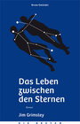 Buchcover Das Leben zwischen den Sternen