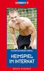 Buchcover Heimspiel im Internat