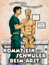 Buchcover Kommt ein Schwuler beim Arzt