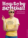 Buchcover How to be schwul