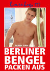Buchcover Loverboys 127: Berliner Bengel packen aus